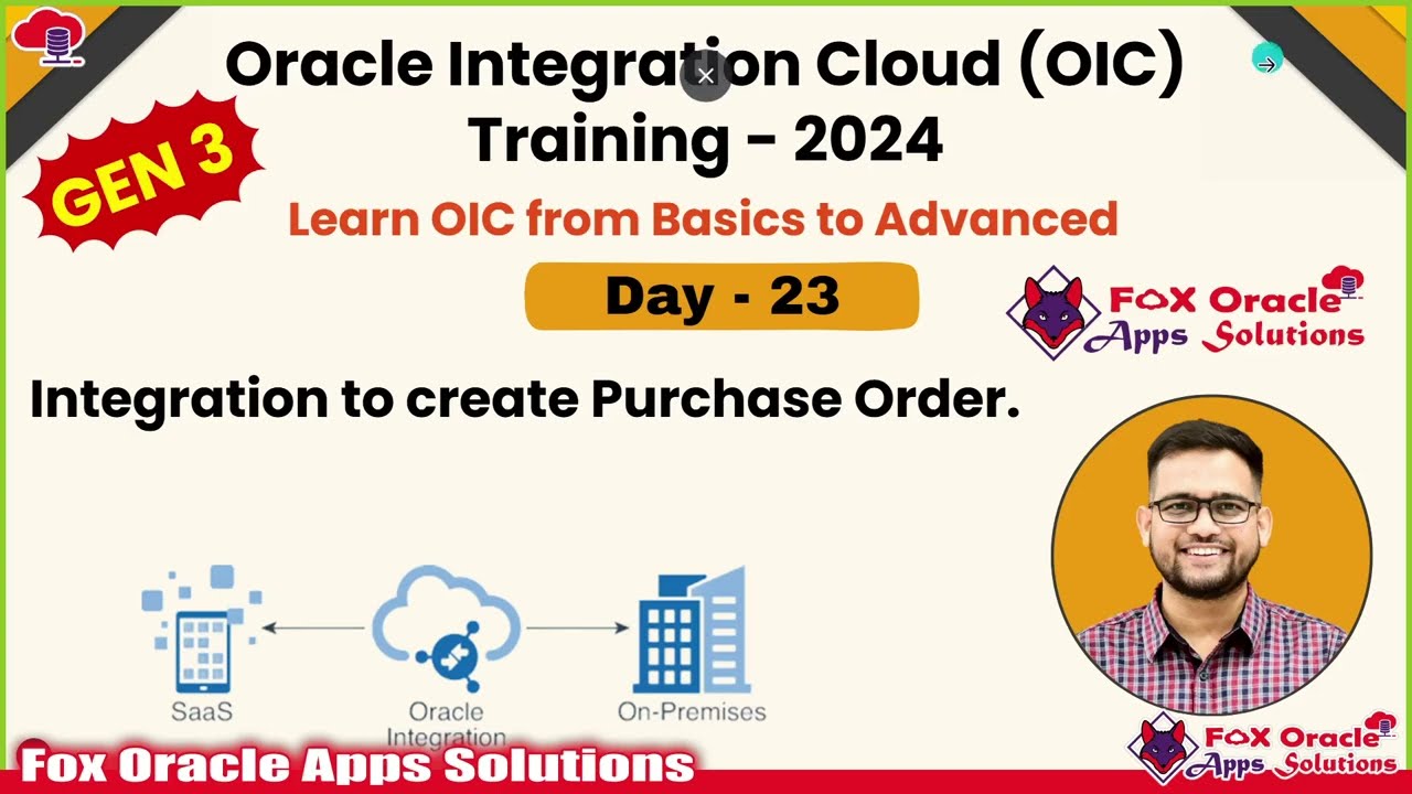 Day 23 - Oracle Integration Cloud (OIC) Training : Oracle Integration to Create Purchase Orders