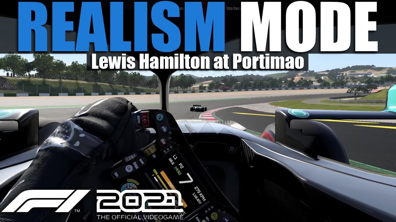 F1 2021 Realism Mode - Lewis Hamilton - Portimao [TrackIR/100% Race/Cockpit/No HUD/No Assists]
