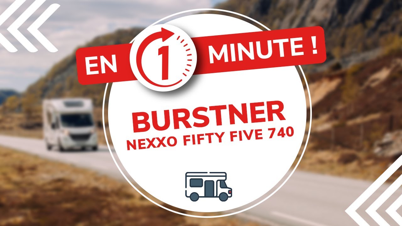 BURSTNER NEXXO FIFTY FIVE 740