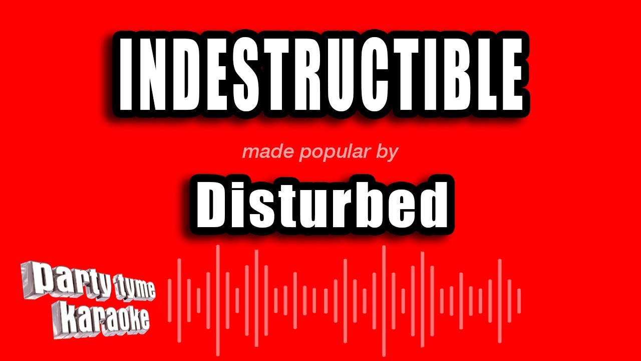 Disturbed - Indestructible (Karaoke Version)