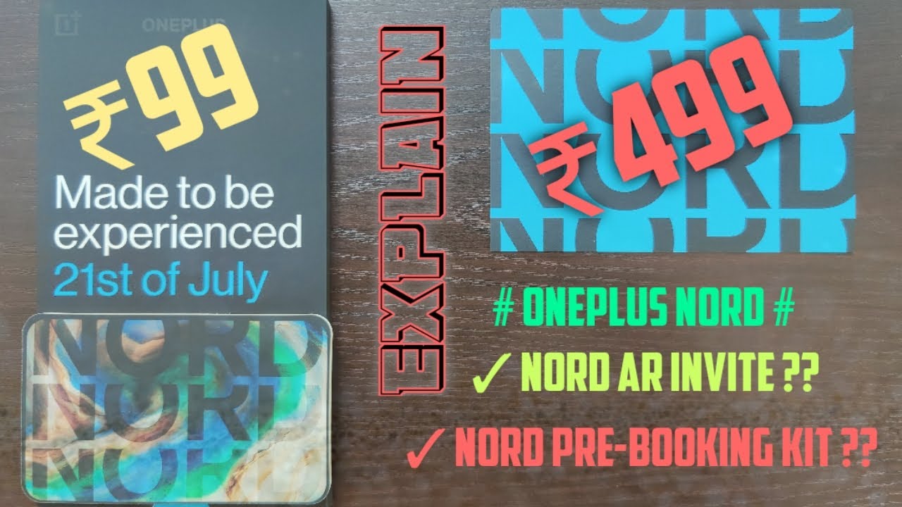 OnePlus NORD AR invitation. NORD Pre-booking Kit. How NORD AR Invitation works?
