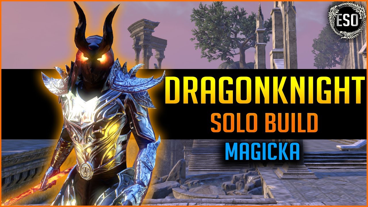 🔥Magicka Dragonknight Solo Build PvE🔥 - ESO Elder Scrolls Online