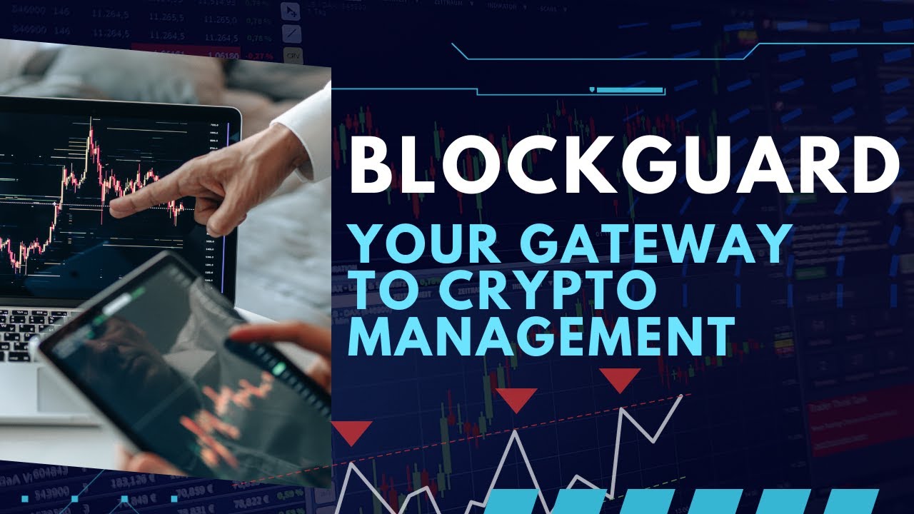 BlockGuard Funds - Your Gateway to Crypto Management