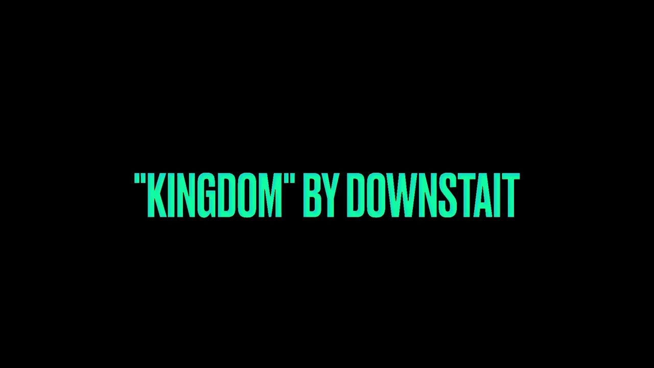 Kingdom by Downstait (Karaoke Version)