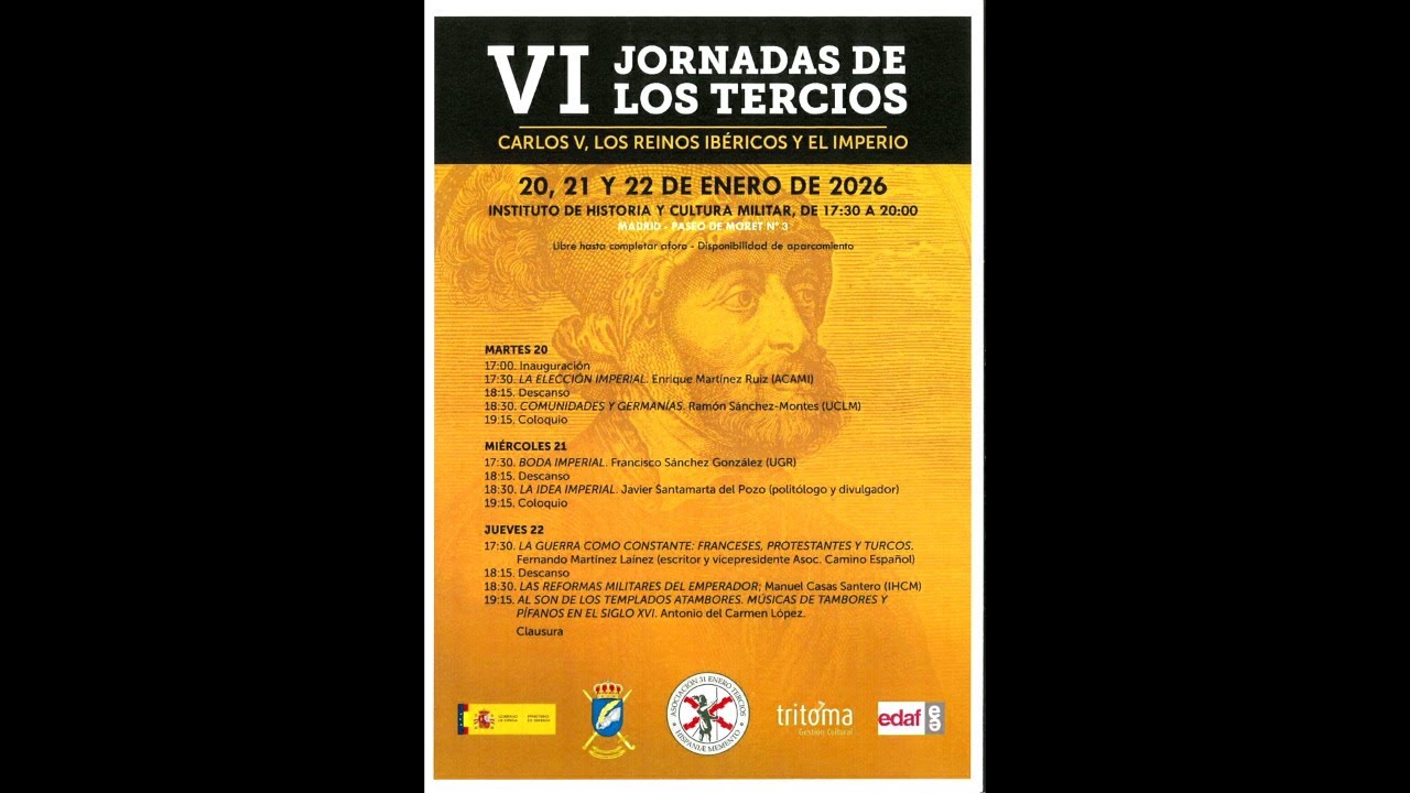 VI JORNADAS DE LOS TERCIOS. Carlos IV, los reinos ibéricos y el Imperio
