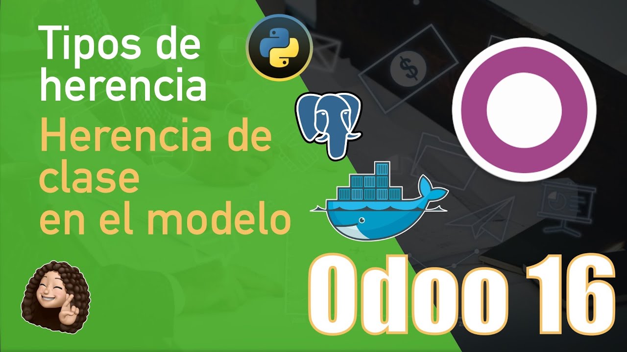 #10 Odoo 16 - Tipos de herencia. Herencia de clase en el modelo.