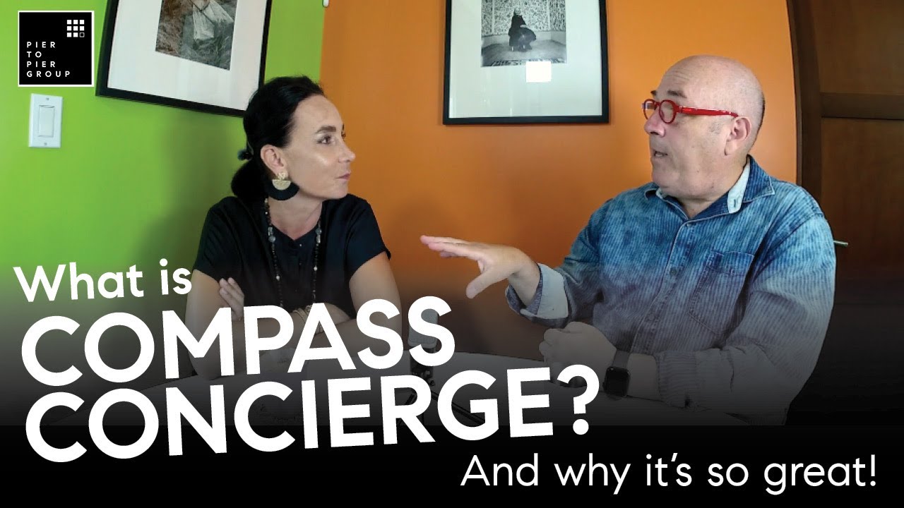 What is COMPASS CONCIERGE? And why it's so great!
