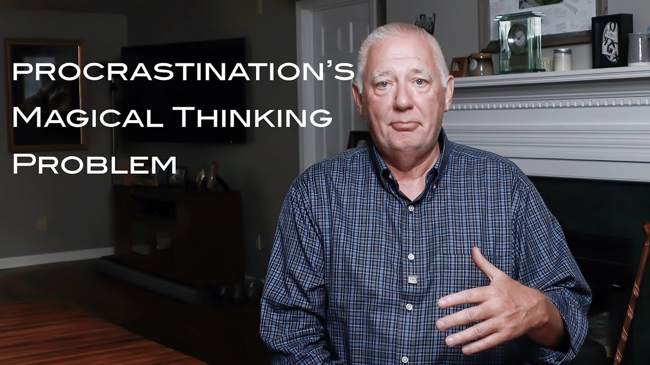 Procrastination's Magical Thinking Problem