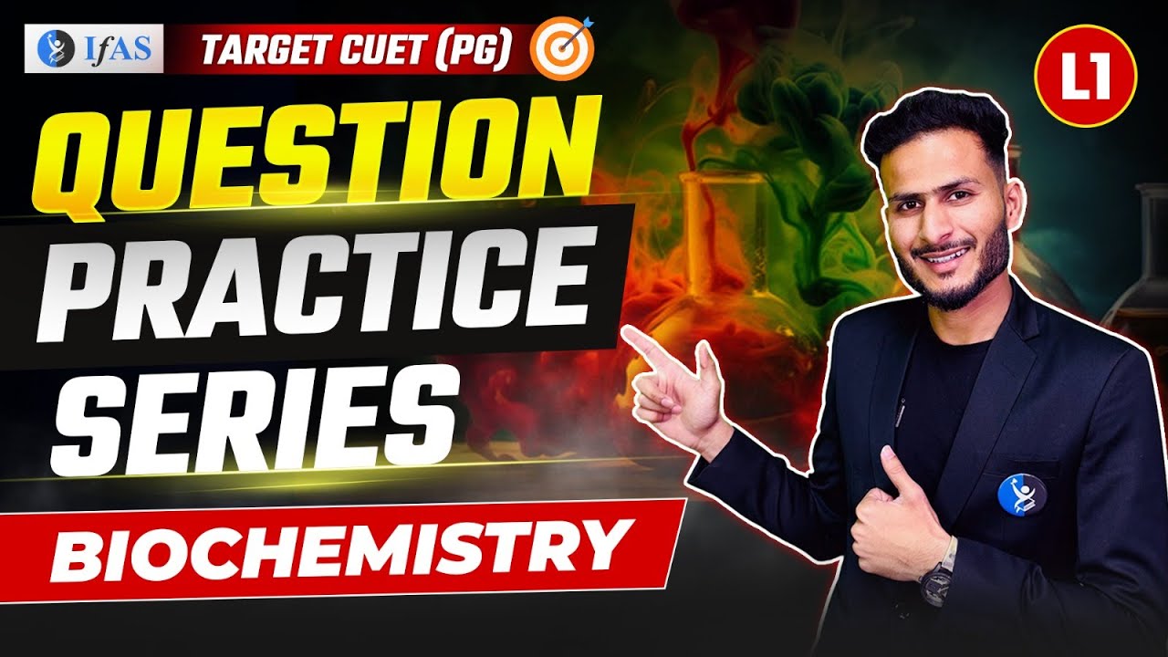 Biochemistry Questions CUET PG 2025: Important Questions to Ace Exam!