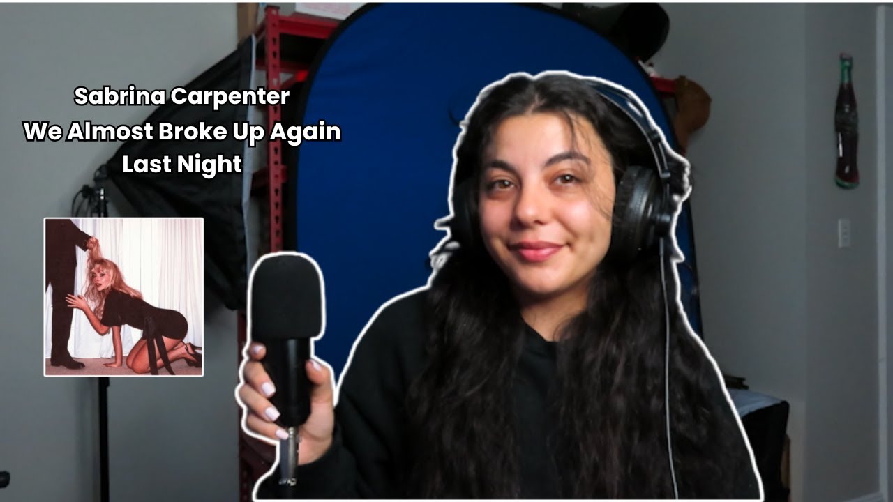 Sabrina Carpenter - We Almost Broke Up Again Last Night (cover) Brooke Elardo