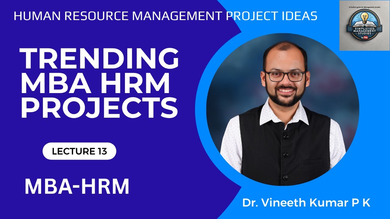 Trending & Latest HRM Project Topics for MBA, BBA, PGDM |Top Human Resource Management Projects 2025