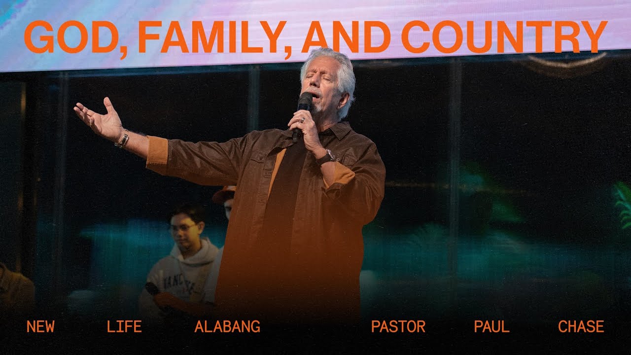 God, Family, and Country | Pastor Paul Chase