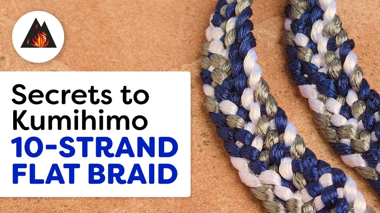 Secrets to Kumihimo - 10-Strand Flat Braid