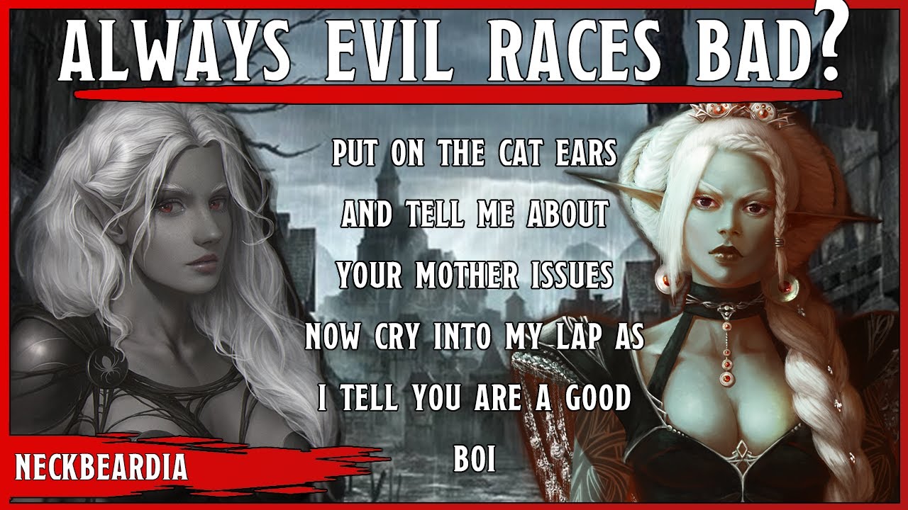 Are Always EVIL Races Lazy? | There Are Older & Fouler Things Than Orcs In The Depths Of Twitter