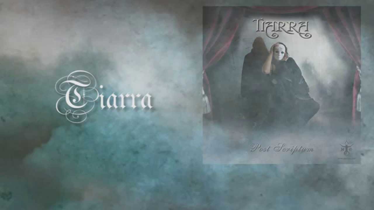 Tiarra - Post Scriptum Full album (2008)