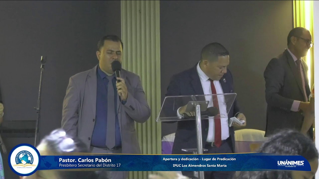 🔹Apertura y dedicación - Lugar de predicación - IPUC Los Almendros Santa Marta