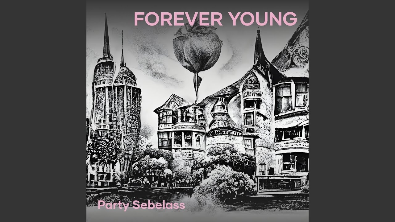 forever young