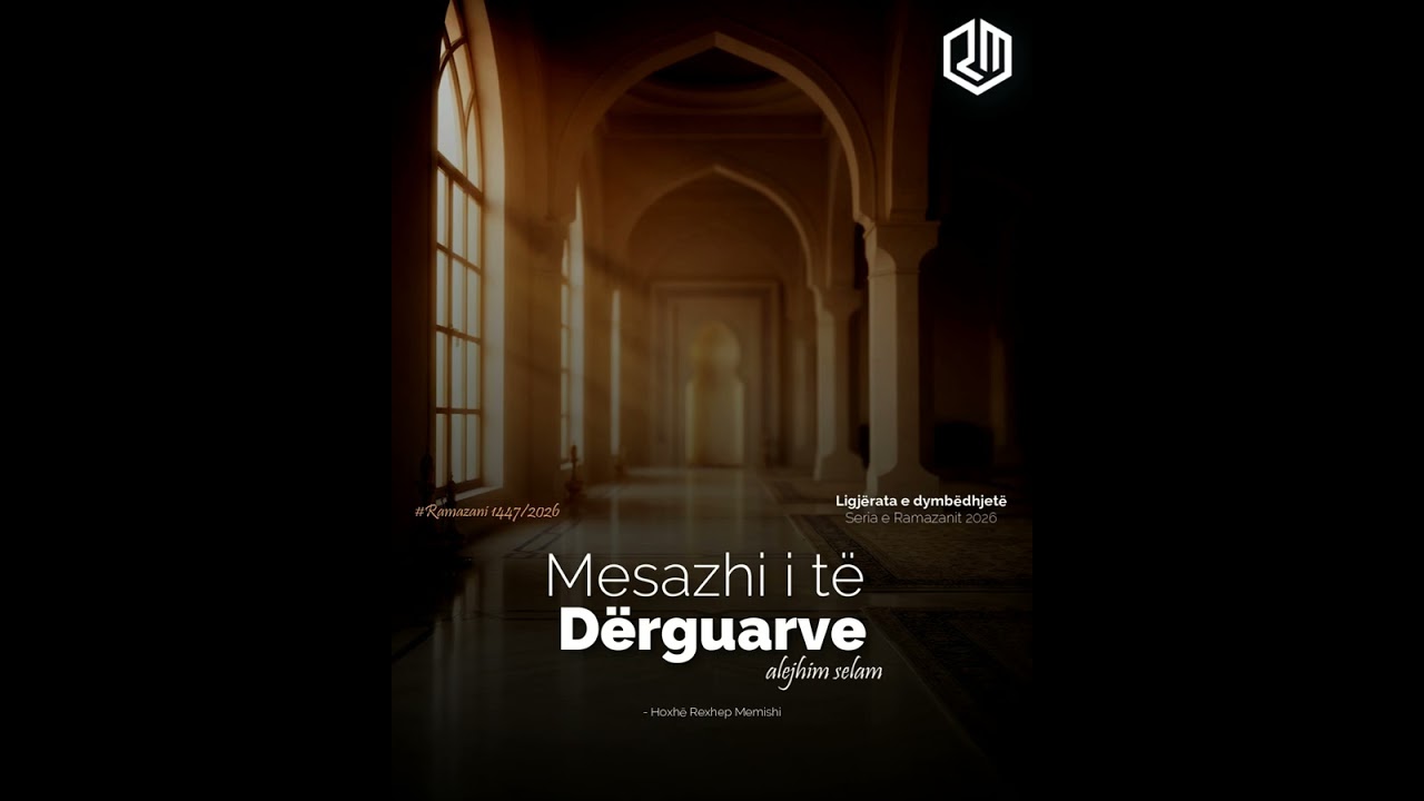 Mesazhi i të Dërguarve alejhimu selam
