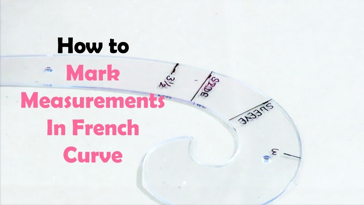 How to Mark Measurements in French Curve - SEWING