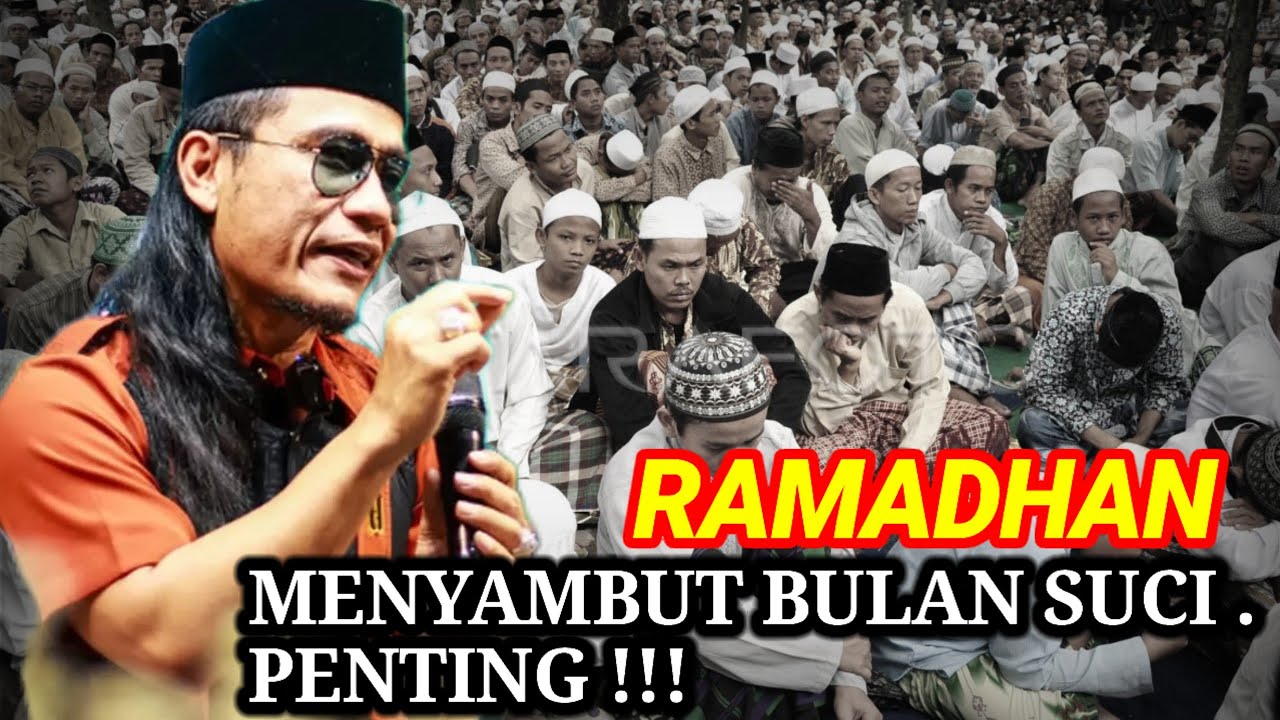 Gus Miftah: Menyambut Bulan Suci Ramadhan dengan Penuh Makna | Pesan Penting untuk Umat Islam