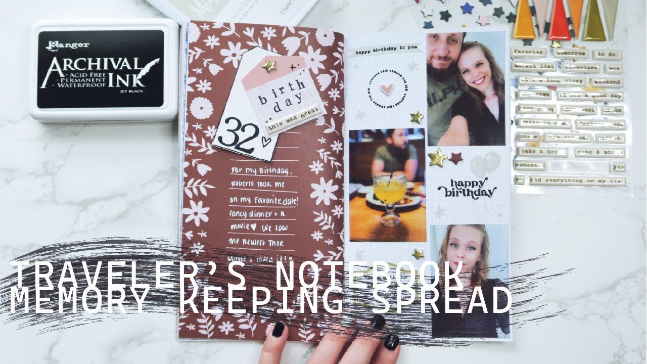 Traveler's Notebook Memory Keeping | Process Video 1 | Birthday Spread ✨