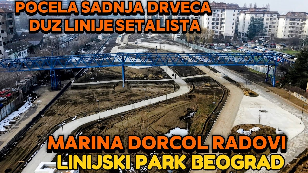 LINIJSKI PARK BEOGRAD počela sadnja prvog drveća duž pešačkih staza,prvi potporni zid MARINA DORĆOL