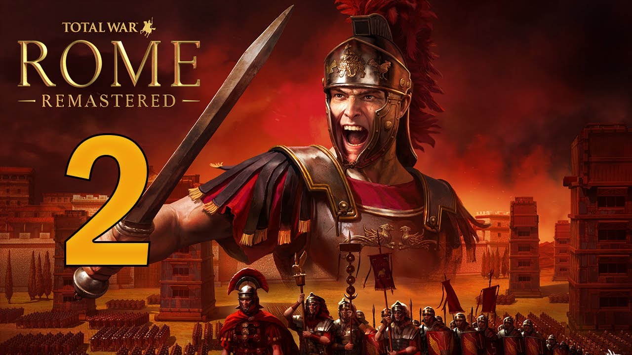 TOTAL WAR: ROME REMASTERED [GAMEPLAY ITA PART 2] - LA PRIMA BATTAGLIA COMBATTUTA