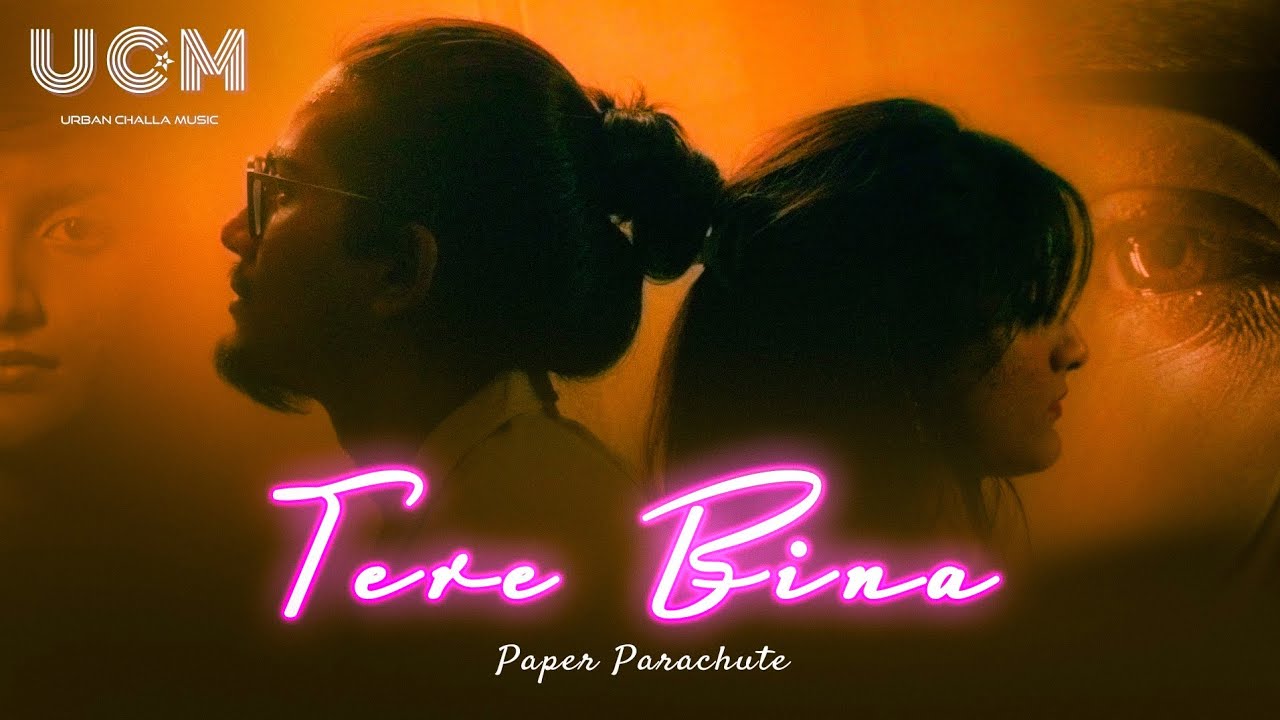 PaperParachute - Tere bina | Indie Pop | UCM RECORDS | Mumbai | Latest Hindi Song 2024 #indiemusic