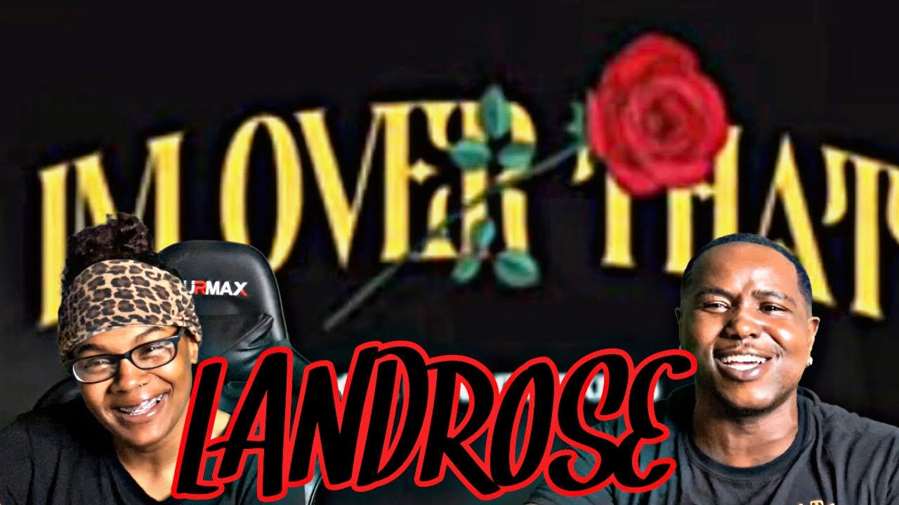 LANDROSE - IM OVER THAT (OFFICIAL AUDIO VIDEO) | REACTION