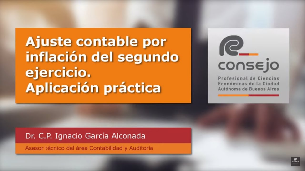 Ref. 112GT. Ajuste contable por inflación del segundo ejercicio. Aplicación práctica