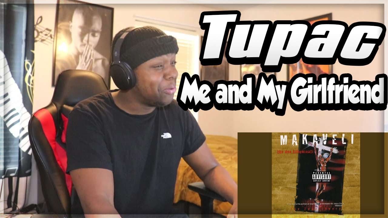 FIRST TIME HEARING- Tupac - Me and My Girlfriend (REACTION)