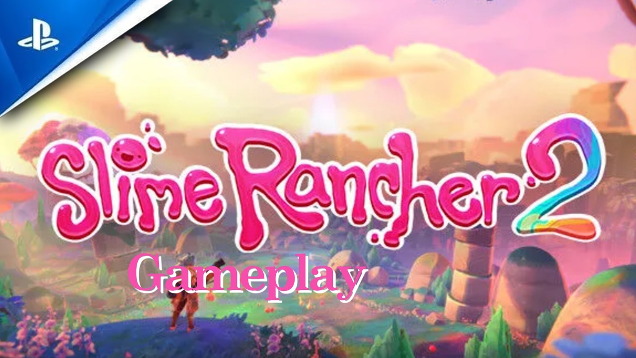 Slime Rancher 2 – FULL Gameplay Walkthrough 4K  Farma Slajmova i Istraživanje Rainbow Island