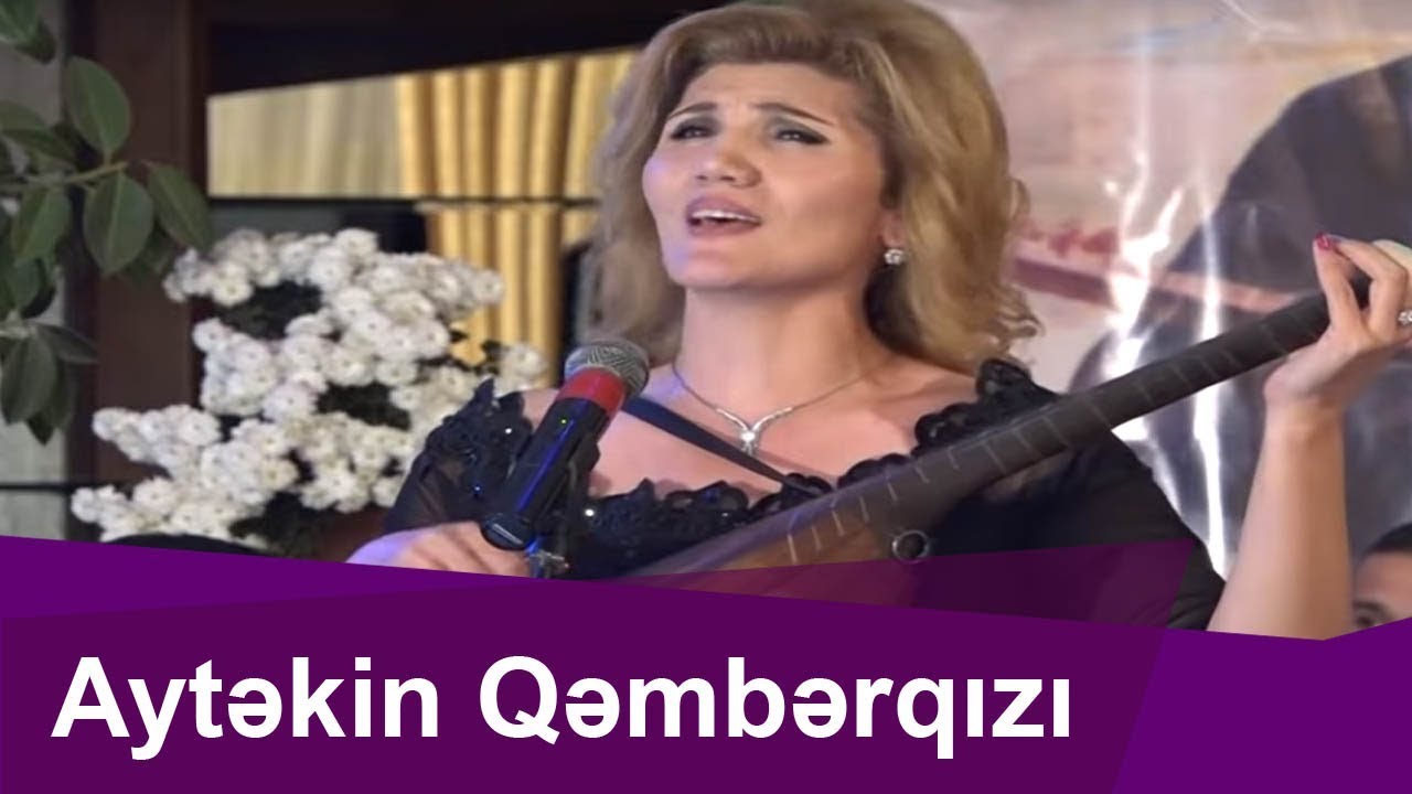 Aytəkin Qəmbərqızı-- Oynamasın (Aytəkin xanımın &ouml;z bəstəsi)