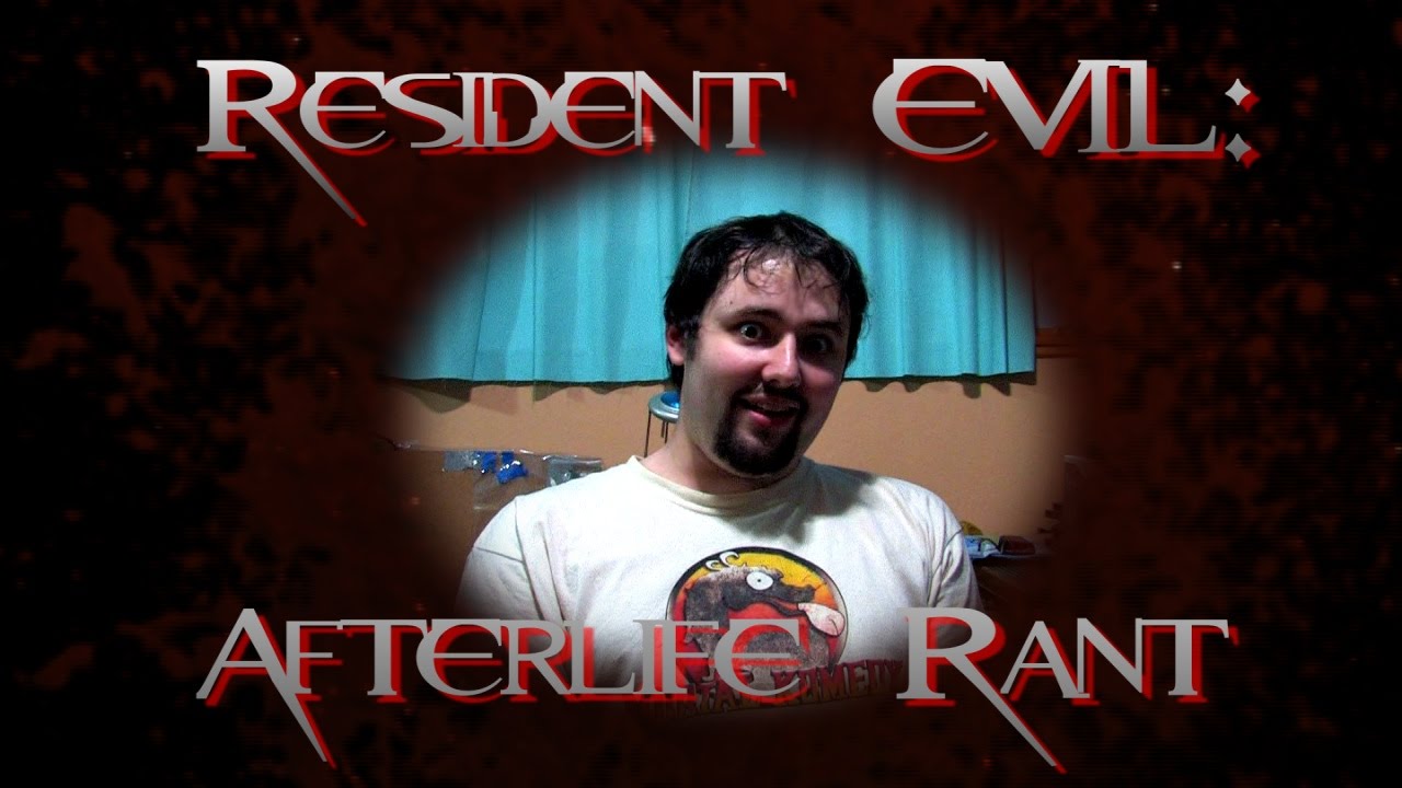 Resident Evil Afterlife Rant