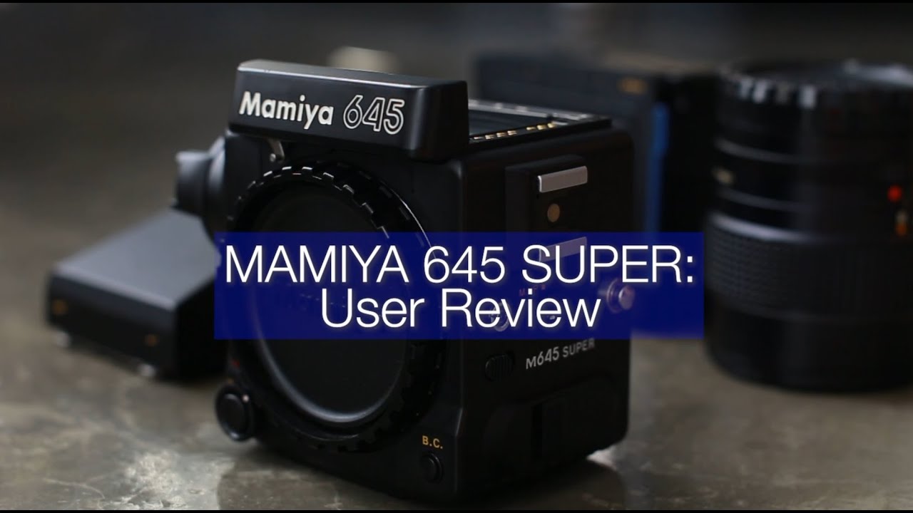 Mamiya 645 Super: A Year Later