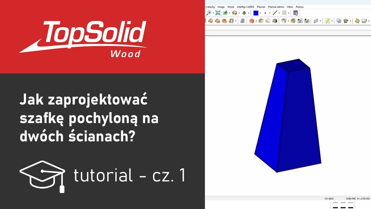 Jak zaprojektować szafkę pochyloną na dwóch ścianach - Tutorial cz. 1 | TopSolid Wood