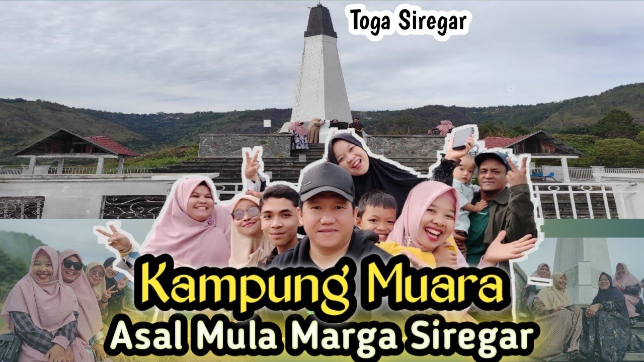 Kampung Muara | Asal Mula Marga Siregar