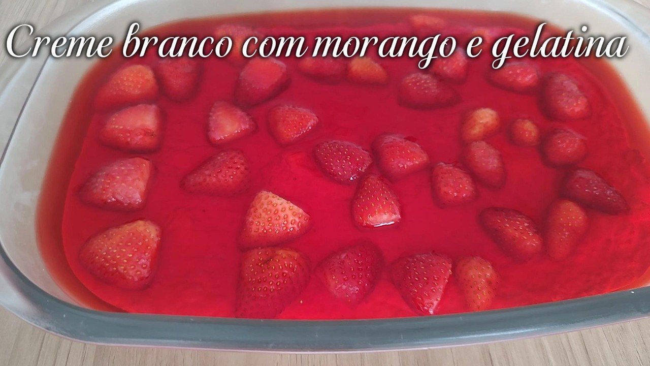 SOBREMESA DE CREME BRANCO COM MORANGO E GELATINA