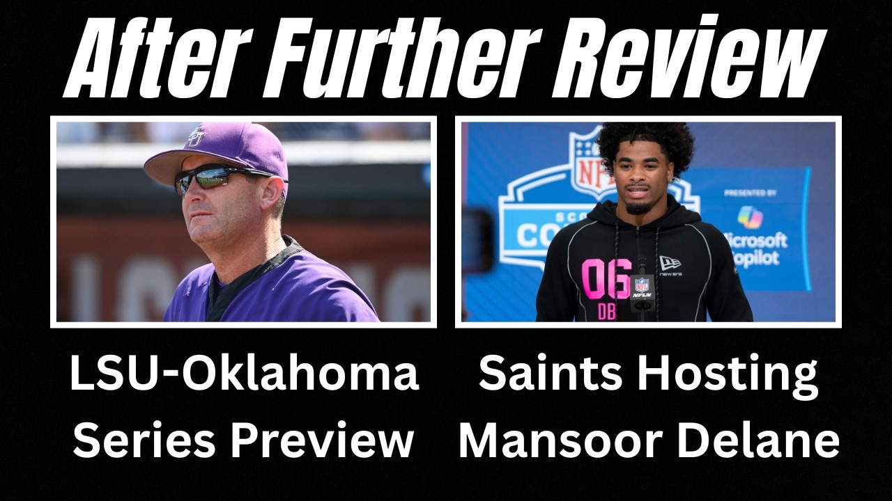 Saints Hosting Mansoor Delane | LSU vs Oklahoma Preview