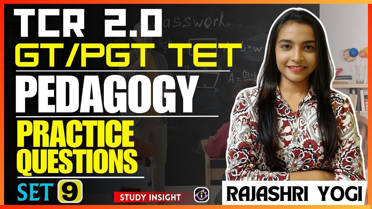 Pedagogy Practice Questions | Set 9 | Rajashri Ma'am