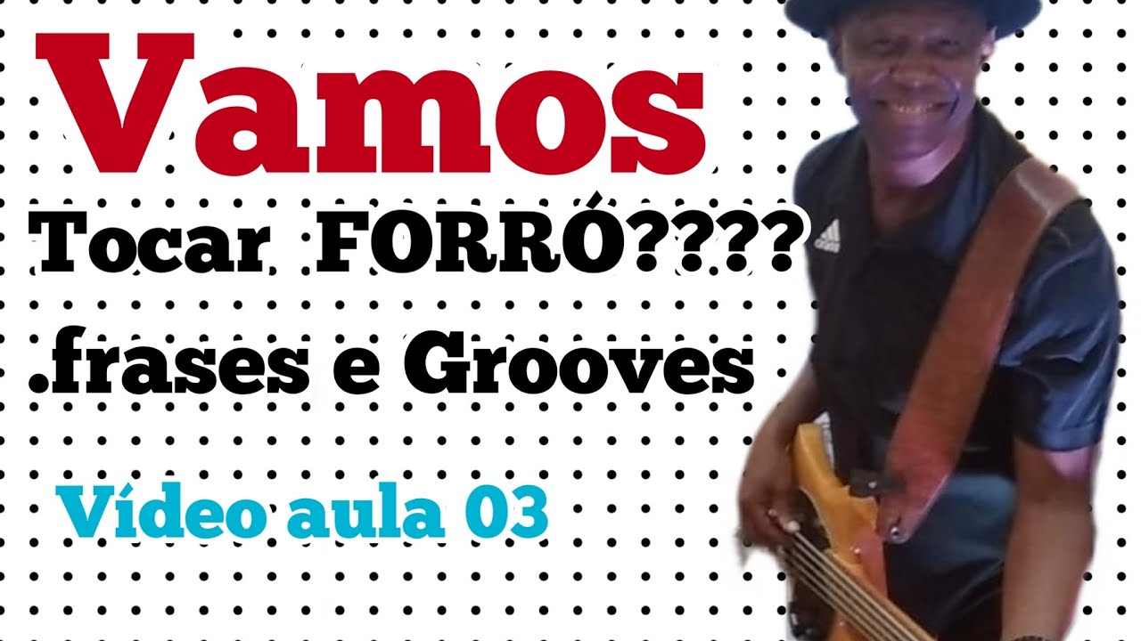 APRENDA TOCAR FORRÓ NO CONTRABAIXO II // VÍDEO AULA 03