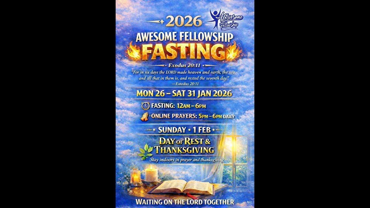 2026 AWESOME FELLOWSHIP 7 DAYS FASTING || DAY FOUR THURSDAY 29TH JANUARY 2026 || 5PM - 6PM