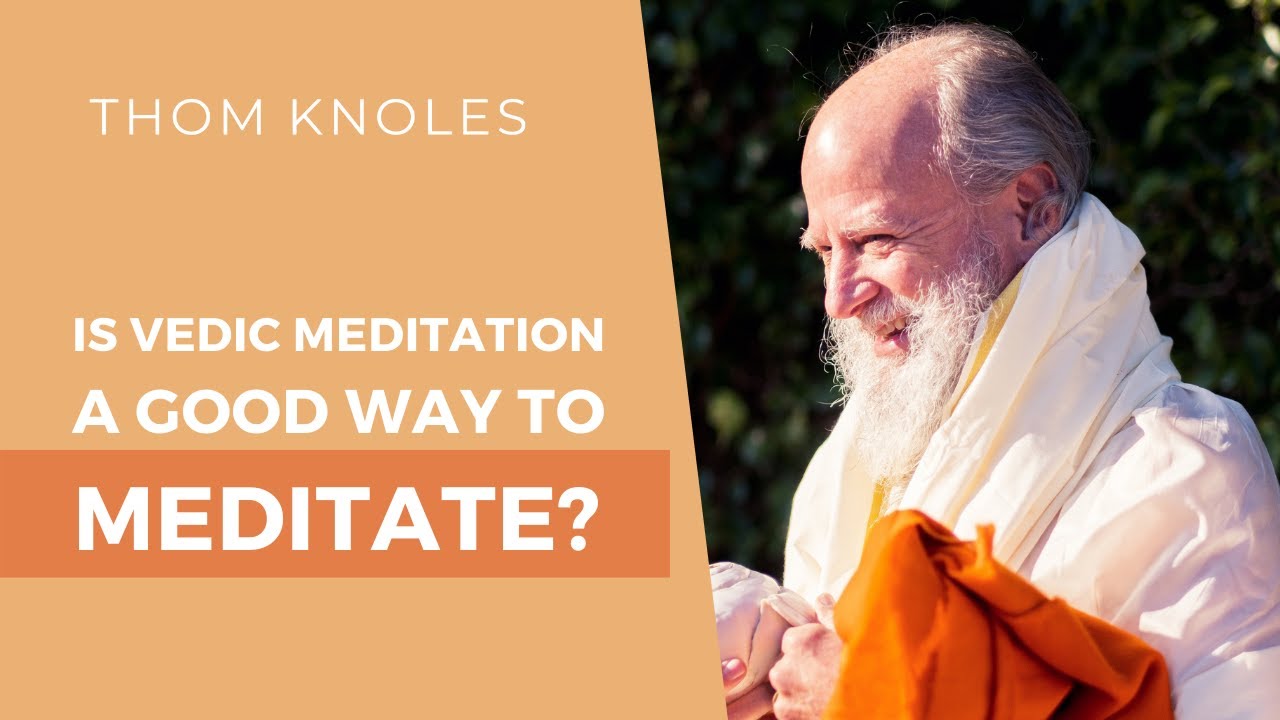 Is Vedic Meditation A Good Way To Meditate