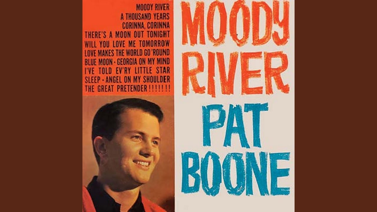 Moody River (2021 Digitally Remastered)