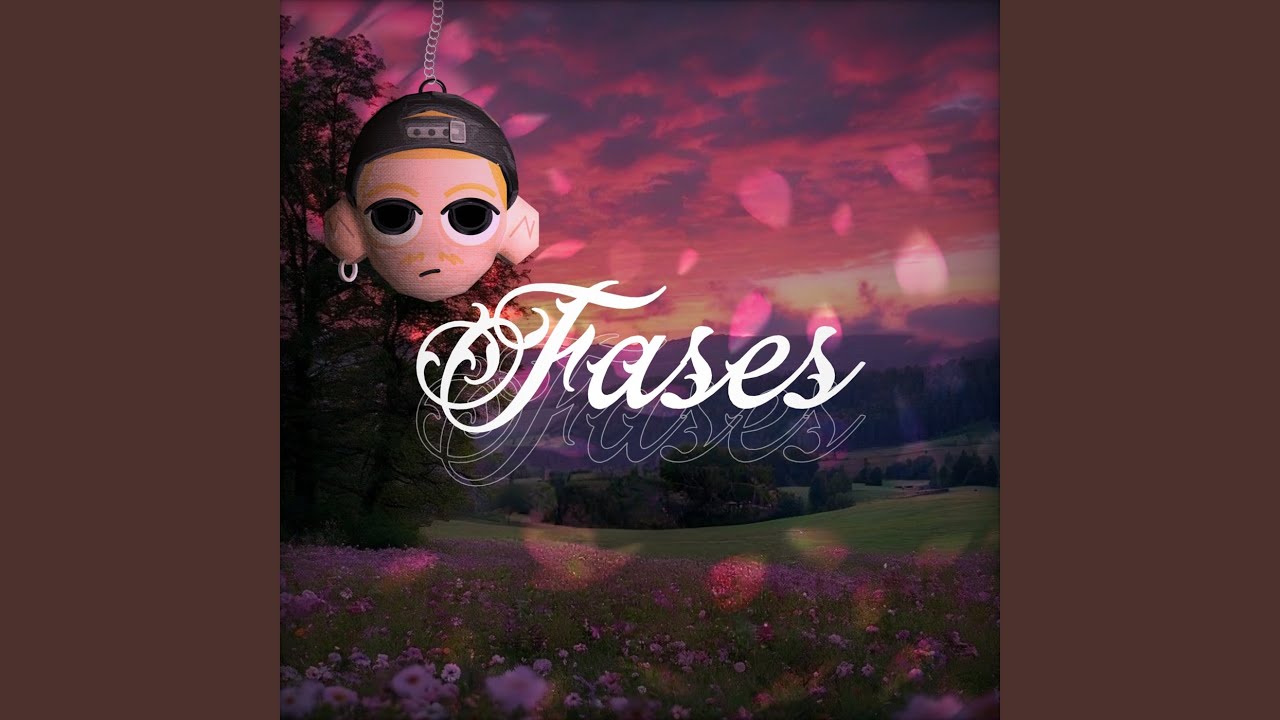 fases