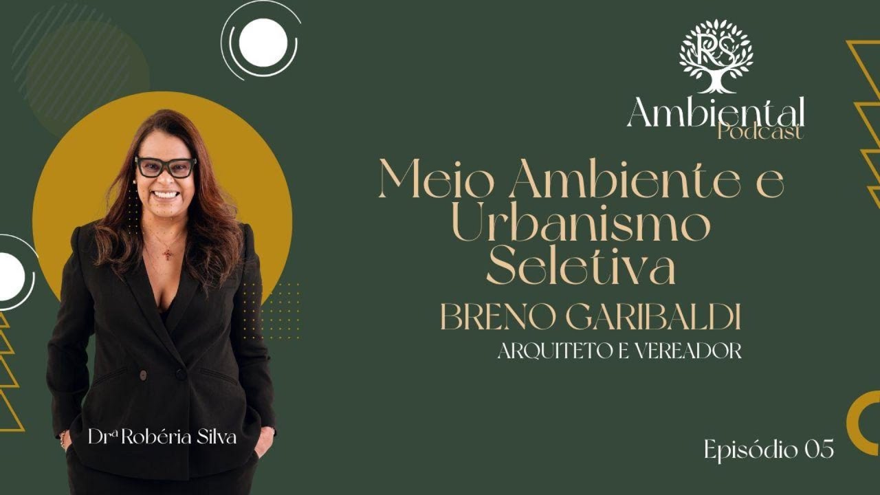 Meio Ambiente e Urbanismo Seletivo com Breno Garibaldi