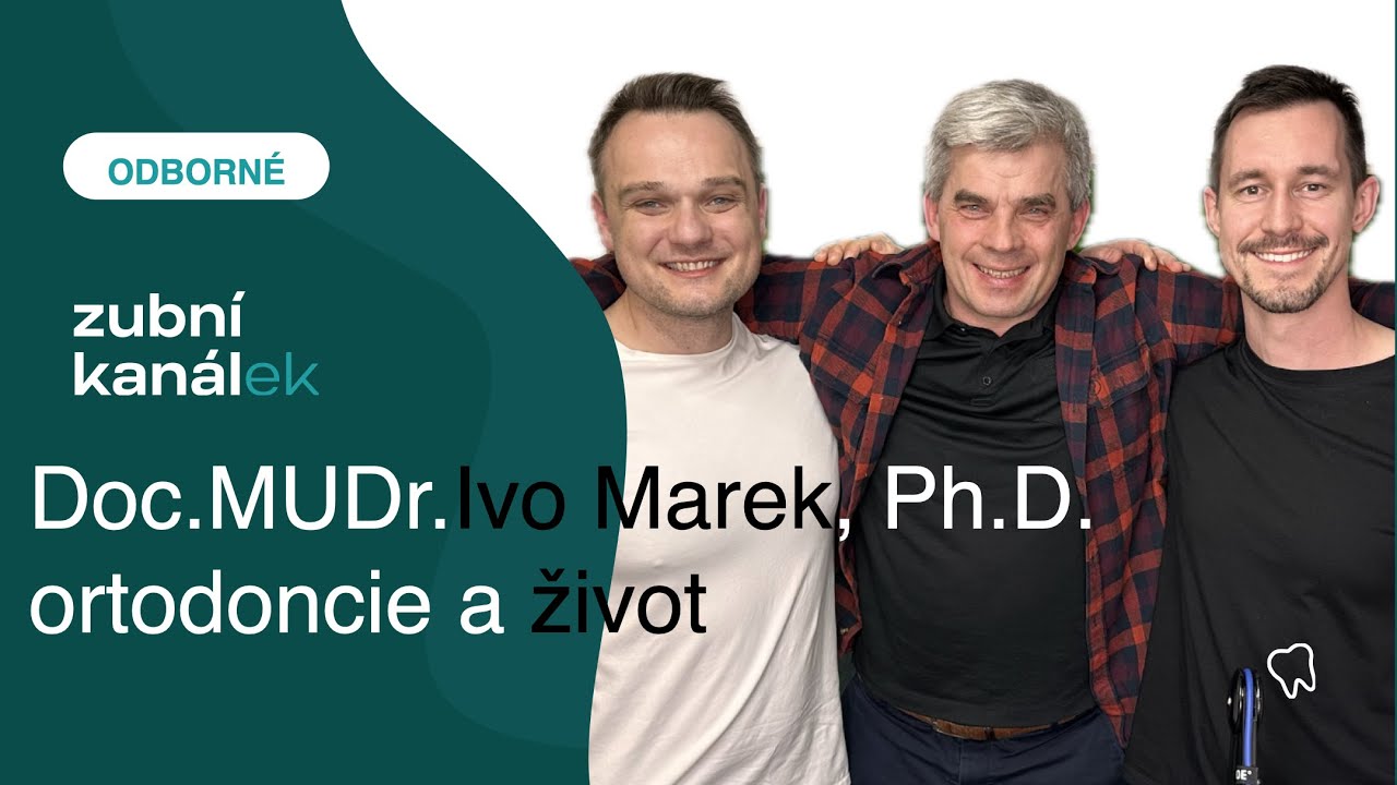 Doc. MUDr. Ivo Marek, Ph.D. - ortodoncie a život