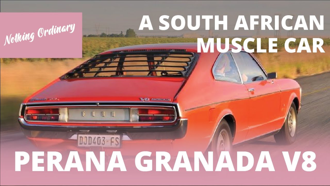 The South African Muscle car no one knows - The Ford Granada Perana V8