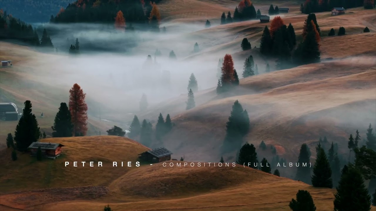 Peter Ries - Compositions (Complete Album)