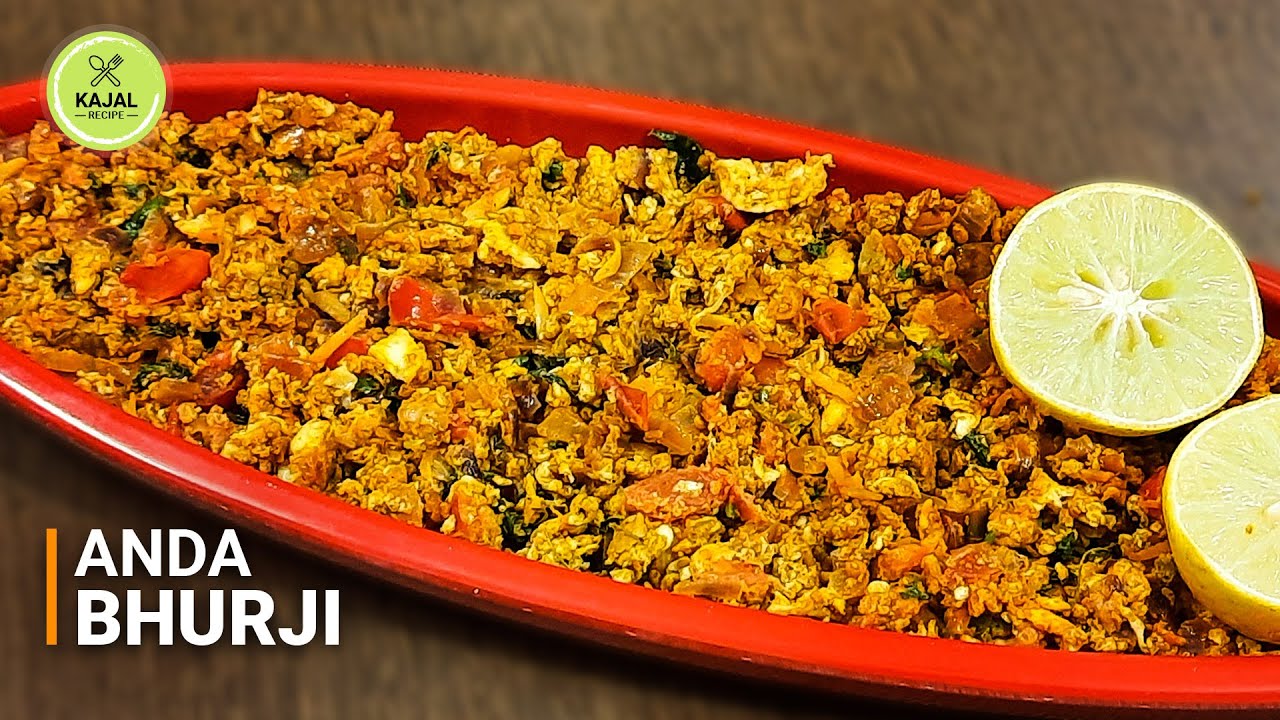 How to Make Anda Bhurji | रेस्टोरेंट वाला अंडा भुर्जी | Egg Bhurji | Anda Bhurji | Kajal Recipe